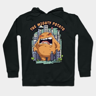 the mighty patato Hoodie